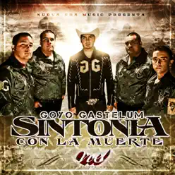 Sintonia Con la Muerte - Goyo Gastelum Sintonia Con la Muerte - Goyo Gastelum