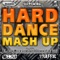 Hard Dance Mash Up - Vol. 2 Mixed By Andy Whitby cover