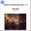 Muffat: Concerti Grossi Nos. 1 - 6