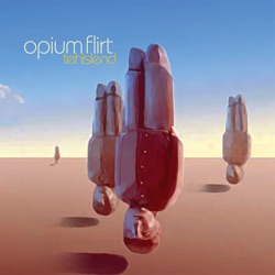 Opium Flirt - Saint European King Days
