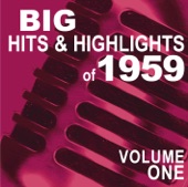 Big Hits & Highlights of 1959, Vol. 1