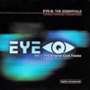 Eye-Q: The Essentials - Vol. I: The Original Club Tracks, 2004
