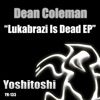 Lukabrazi Is Dead - EP