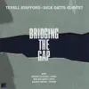 Bridging the Gap album lyrics, reviews, download