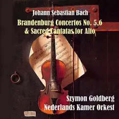 Bach: Brandenburg Concertos No. 5,6 & Sacred Cantatas for Alto by Nederlands Kamer Orkest, Szymon Goldberg & Aafje Heynis album reviews, ratings, credits