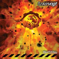 Blutzoll (Deluxe) - Funker Vogt