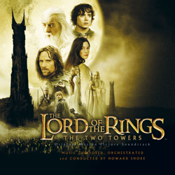 The Lord of the Rings: The Two Towers (Original Motion Picture Soundtrack) [Bonus Track Version] - Howard Shore Cover Art