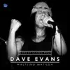 Icons of Classic Rock Dave Evans album lyrics, reviews, download