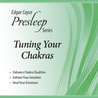 Edgar Cayce - Tuning Your Chakras: Edgar Cayce Presleep Series artwork