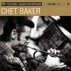 Jazz Profiles: Chet Baker - Chet Baker