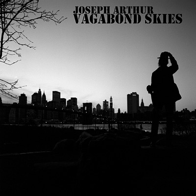 Vagabond Skies - EP - Joseph Arthur