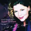Susan Graham - French Operetta Arias: C'est ça la vie, c'est ça l'amour album lyrics, reviews, download
