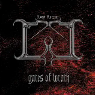 last ned album Lost Legacy - Gates Of Wrath