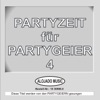 Partyzeit für Partygeier, Vol. 4