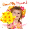 Bonne fête Maman ! - EP