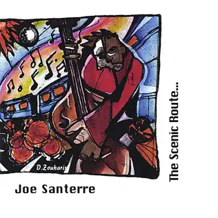 télécharger l'album Joe Santerre - The Scenic Route
