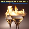 The Sound of Acid Jazz