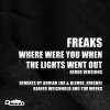 Where Were You When the Lights Went Out (Redux Versions)