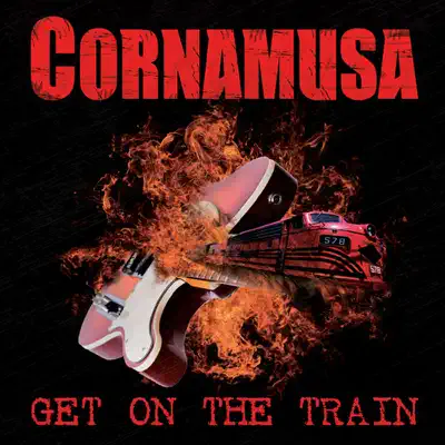 Get On the Train - Cornamusa