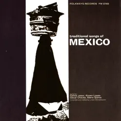 Traditional Songs of Mexico - Rubén López Traditional Songs of Mexico - Rubén López