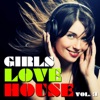 Girls Love House, Vol. 3, 2010