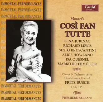 Mozart: Così Fan Tutte by Marko Rothmüller, Fritz Busch & Orchestra of the Glyndebourne Festival album reviews, ratings, credits