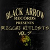 Black Arrow Records Presents Reggae Hitlists Vol.7
