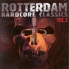 Rotterdam Hardcore Classics Vol. 2