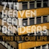 7th Heaven - This Is Your Life