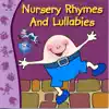 Nursery Rhymes and Lullabies album lyrics, reviews, download