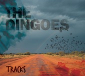 The Dingoes - Snowblind Moon