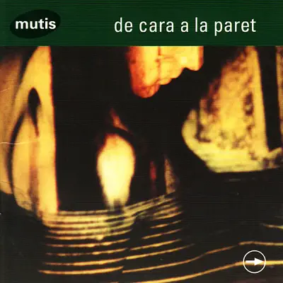 De Cara a la Paret - Mutis De Cara a la Paret - Mutis