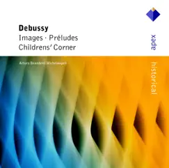 Debussy: Images by Arturo Benedetti Michelangeli album reviews, ratings, credits