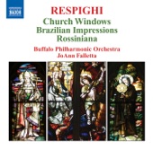 Buffalo Philharmonic Orchestra & JoAnn Falletta - Rossiniana, P. 148: II. Lamento