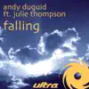 Stream & download Falling (feat. Julie Thompson)