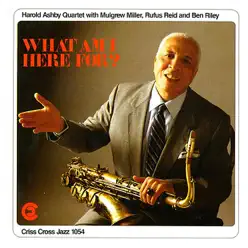 What Am I Here For? - Rufus Reid What Am I Here For? - Rufus Reid