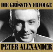 Peter Alexander - Ich zaehle taeglich meine Sorgen