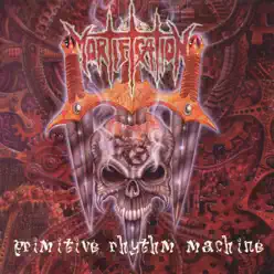 Primitive Rhythm Machine - Mortification