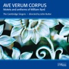 Ave verum corpus: Motets & Anthems of William Byrd