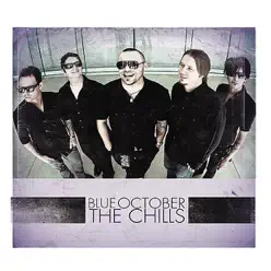 The Chills - Single - Blue October