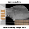 Irish Drinking Songs, Vol. 1