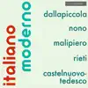 Italiano Moderno: Luigi Nono, Luigi Dallapiccola, Gian-Francesco Malipiero, Vittorio Rieti, Mario Castelnuovo-Tedesco album lyrics, reviews, download