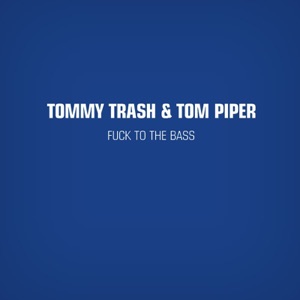 Fuck to the Bass - EP