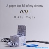 Sheeva Records Present Miklos Vajda - A paper box full of my dreams, 2010