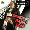 Stream & download Banging Radio Hits