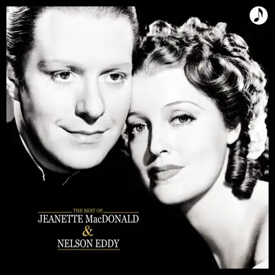 Jeanette MacDonald And Nelson Eddy Best Of - Jeanette MacDonald