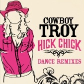 Hick Chick (Dance Remixes) - EP