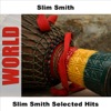 Slim Smith Selected Hits