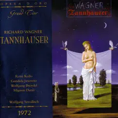 Wagner: Tannhauser by Prague Philharmonic Chorus, RAI Symphony Orchestra, René Kollo & Wolfgang Sawallisch album reviews, ratings, credits