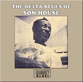The Delta Blues of Son House artwork